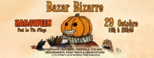 Lire la suite à propos de l’article Bazar Bizarre d’Halloween 20 Octobre 2022
